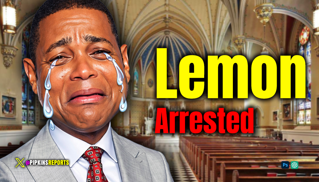 Don Lemon Arrested