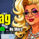 Drag for Kids no more