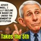 Fauci takes the 5th